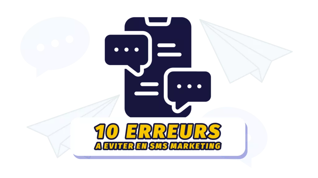 SMS-marketing-10-erreurs-a-eviter